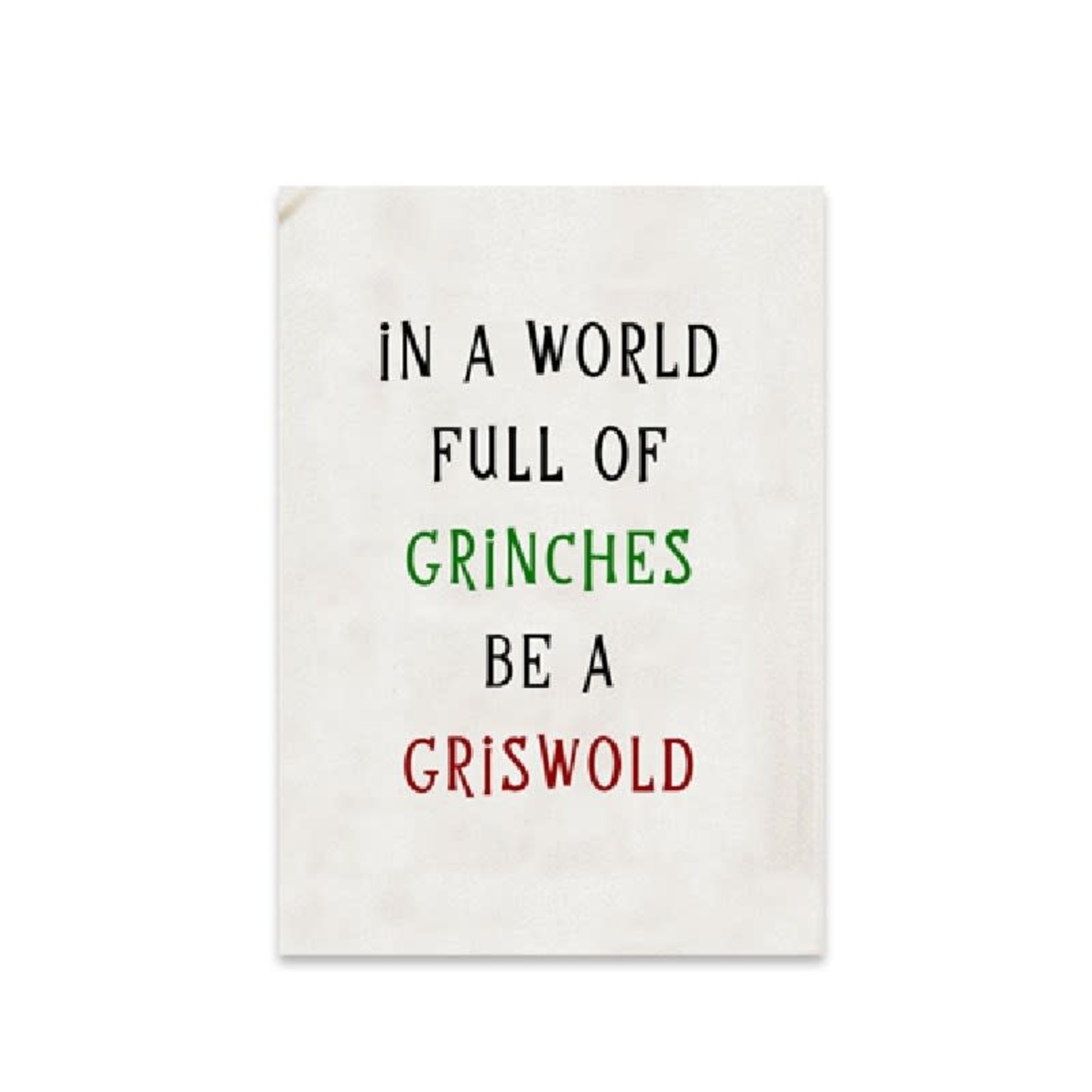 In A World Of Grinches Tea Towel