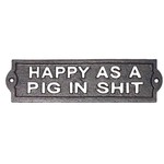 Happy As A Pig Sign