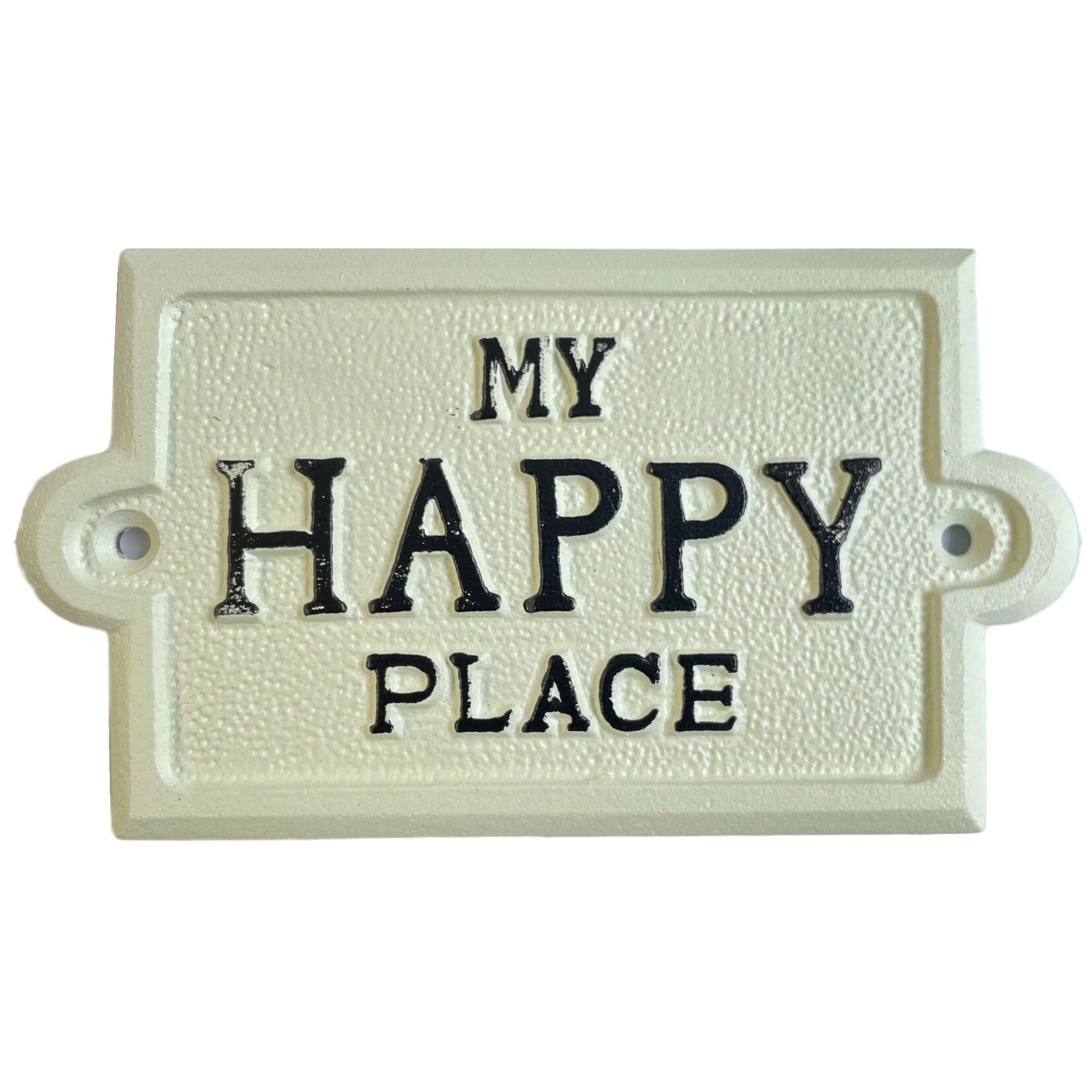 My Happy Place Sign