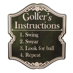 Golfer's Instruction Sign