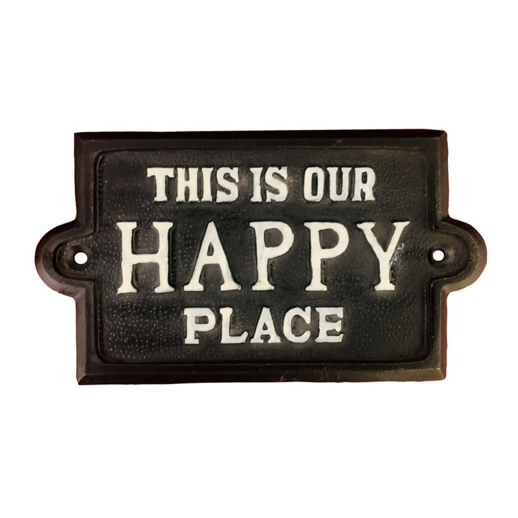 This Is Our Happy Place Sign - Black