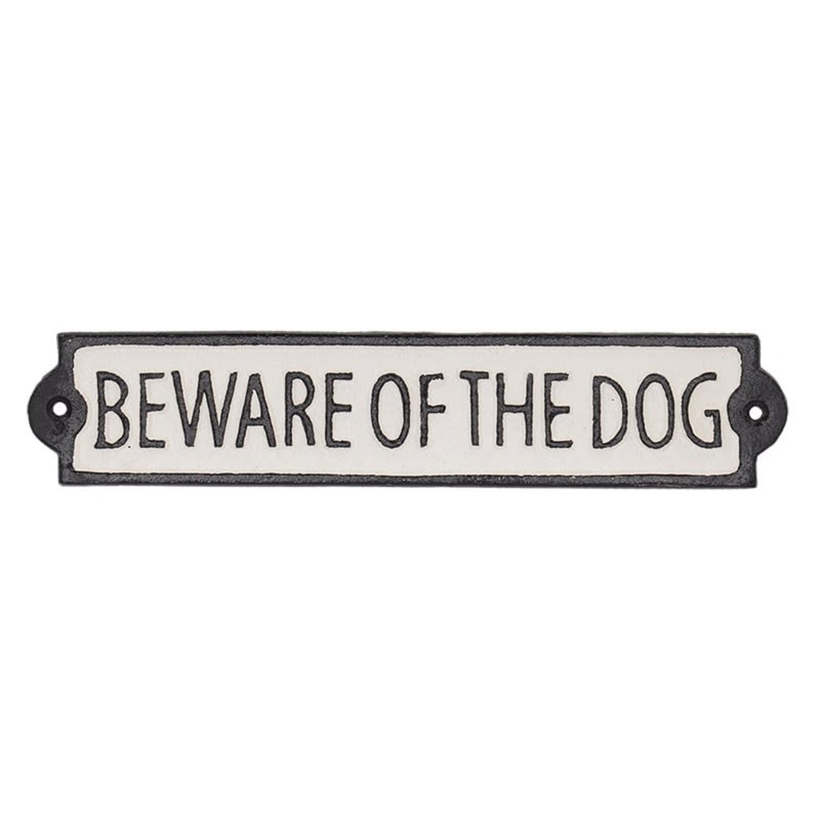 Beware Of The Dog Sign