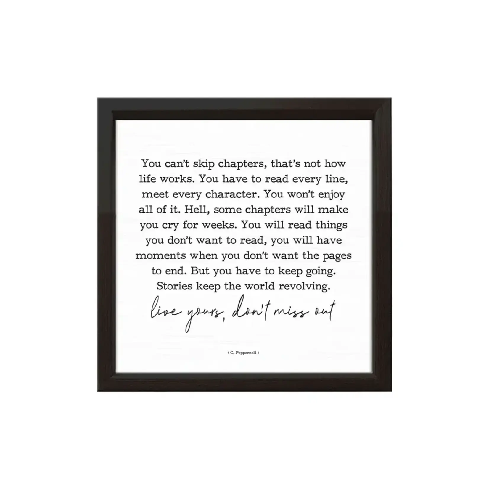 You Can't Skip Chapters Wood Sign