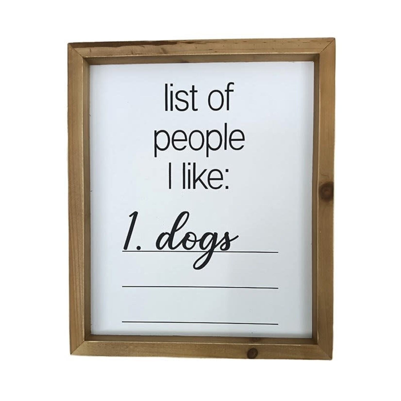 I like Dogs Sign