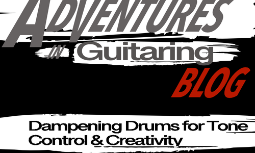 Dampening Drums for Tone Control & Creativity