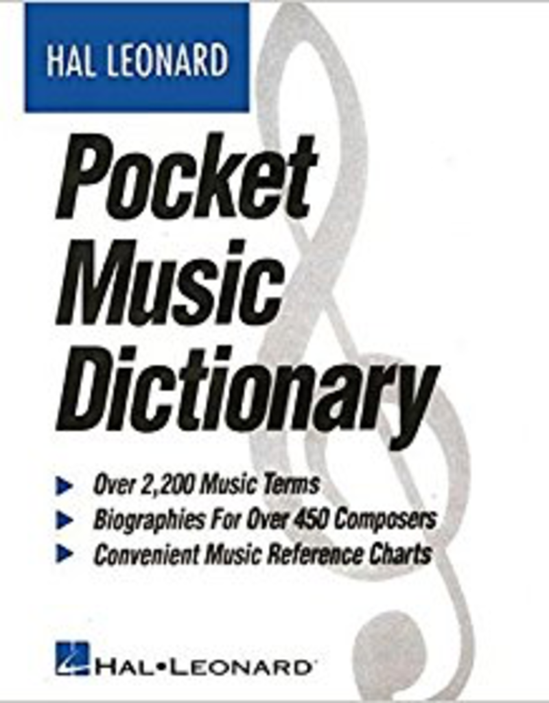 Hal Leonard Hal Leonard pocket musical terms dictionary