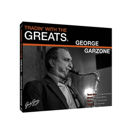 Jody Jazz Trading With The Greats' CD George Garzone