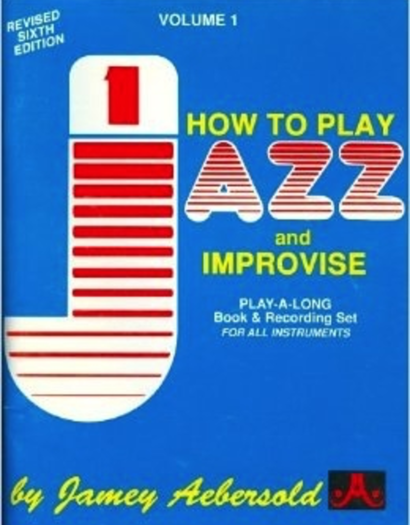 Jamey Aebersold, How To Play Jazz And Improvise, Volume 1, All Instruments