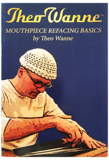 Theo Wanne Theo Wanne Mouthpiece Refacing Basics Guide
