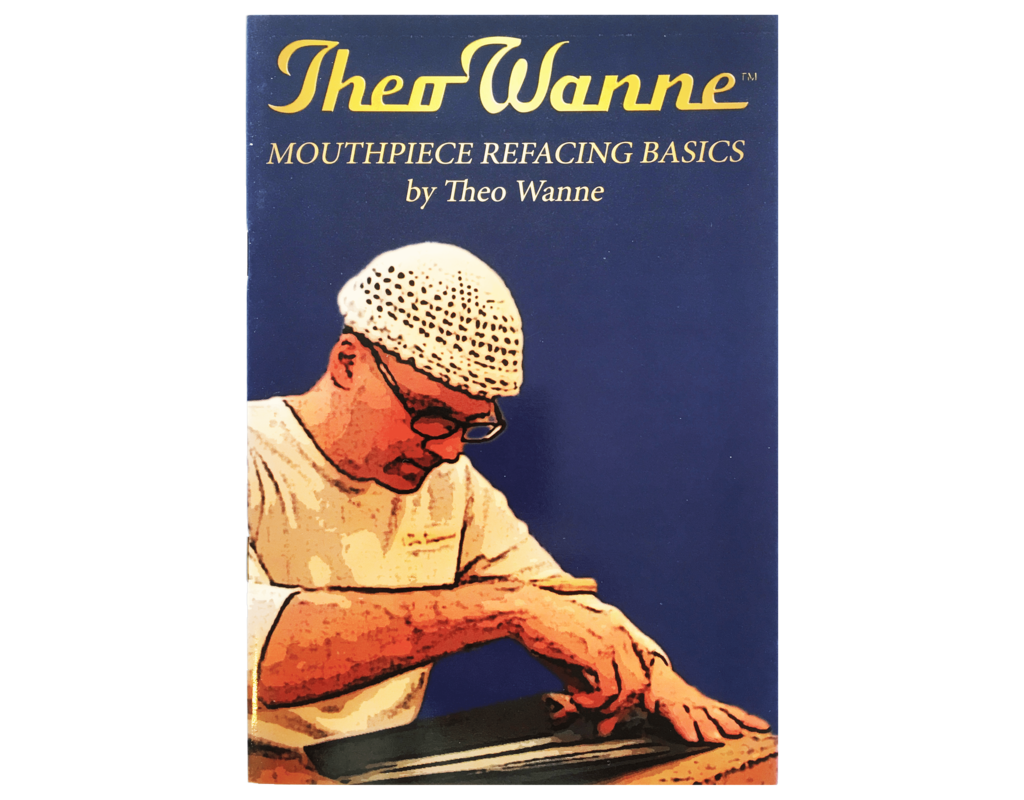 Theo Wanne Mouthpiece Refacing Basics Guide The Music Place