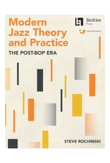 Berklee Press Modern Jazz Theory and Practice The Post Bop Era