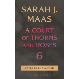 ACOTAR 06: PREORDER
