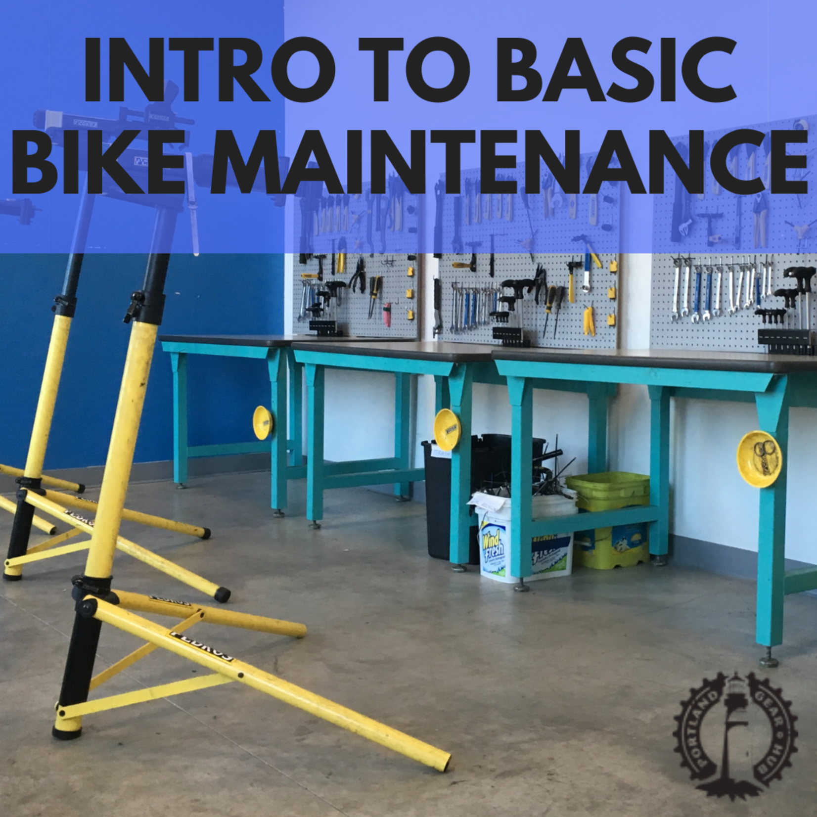 Portland Gear Hub Intro to Basic Bike Maintenance, Thurs. Dec. 16, 3:30 - 5:30 PM