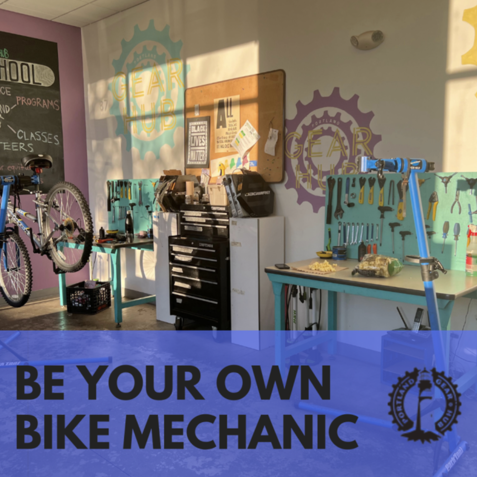 Portland Gear Hub Copy of Be Your Own Bike Mechanic - Thursday, 3:00 - 6:00 PM  - Nov 7, 14, 21 (1 week break) Dec 5 2024 (Work On Your Bike)