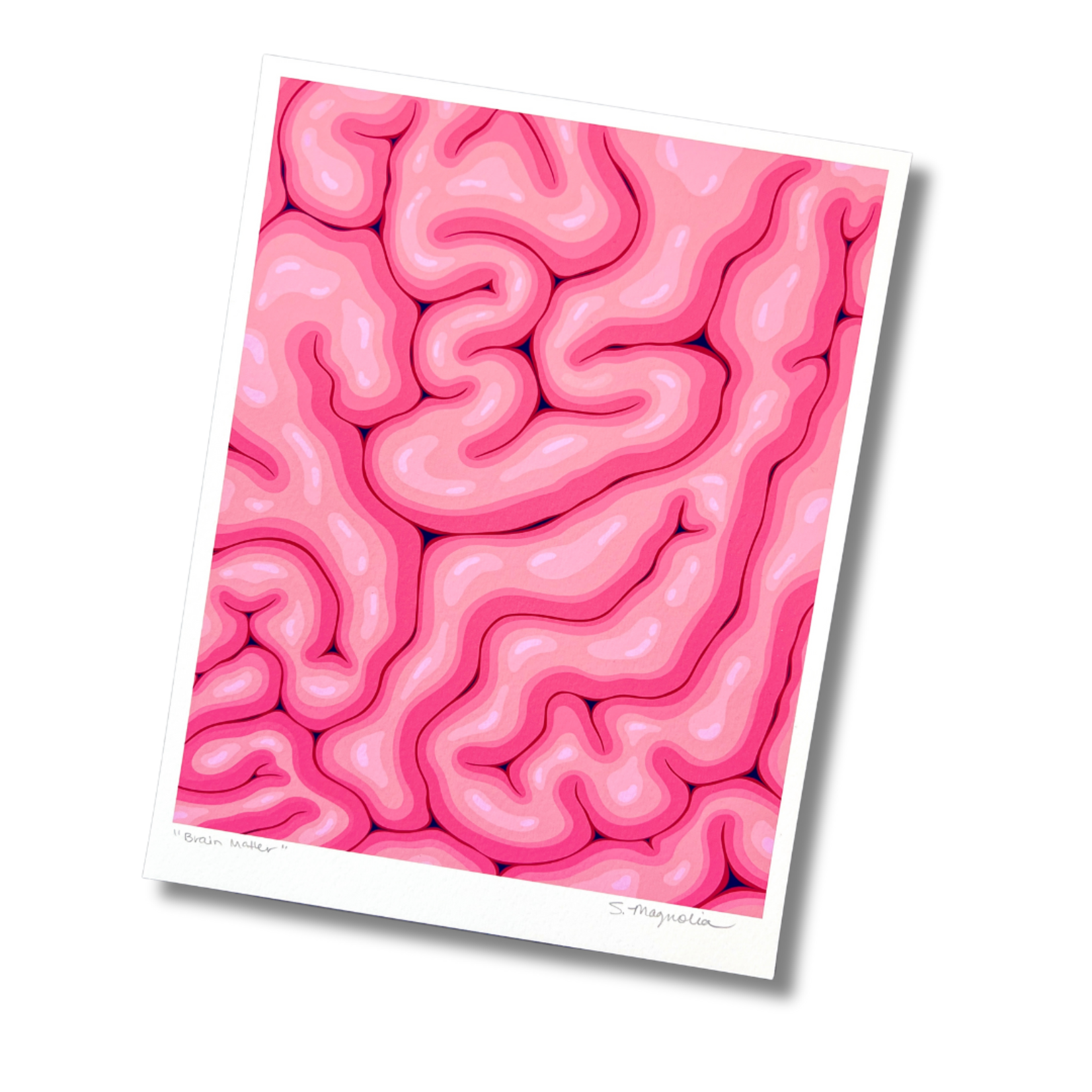 Savannah Magnolia Savannah Magnolia's "Brain Matter" 5" x 7" Print