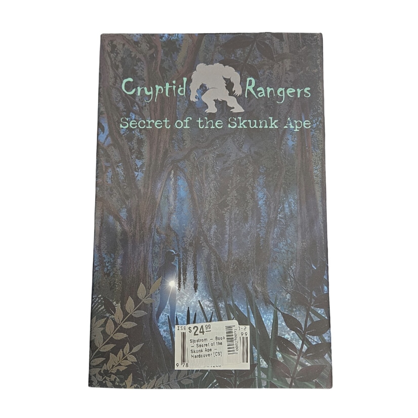 Sjostrom Sjostrom's "Secret of the Skunk Ape" Hardcover Book