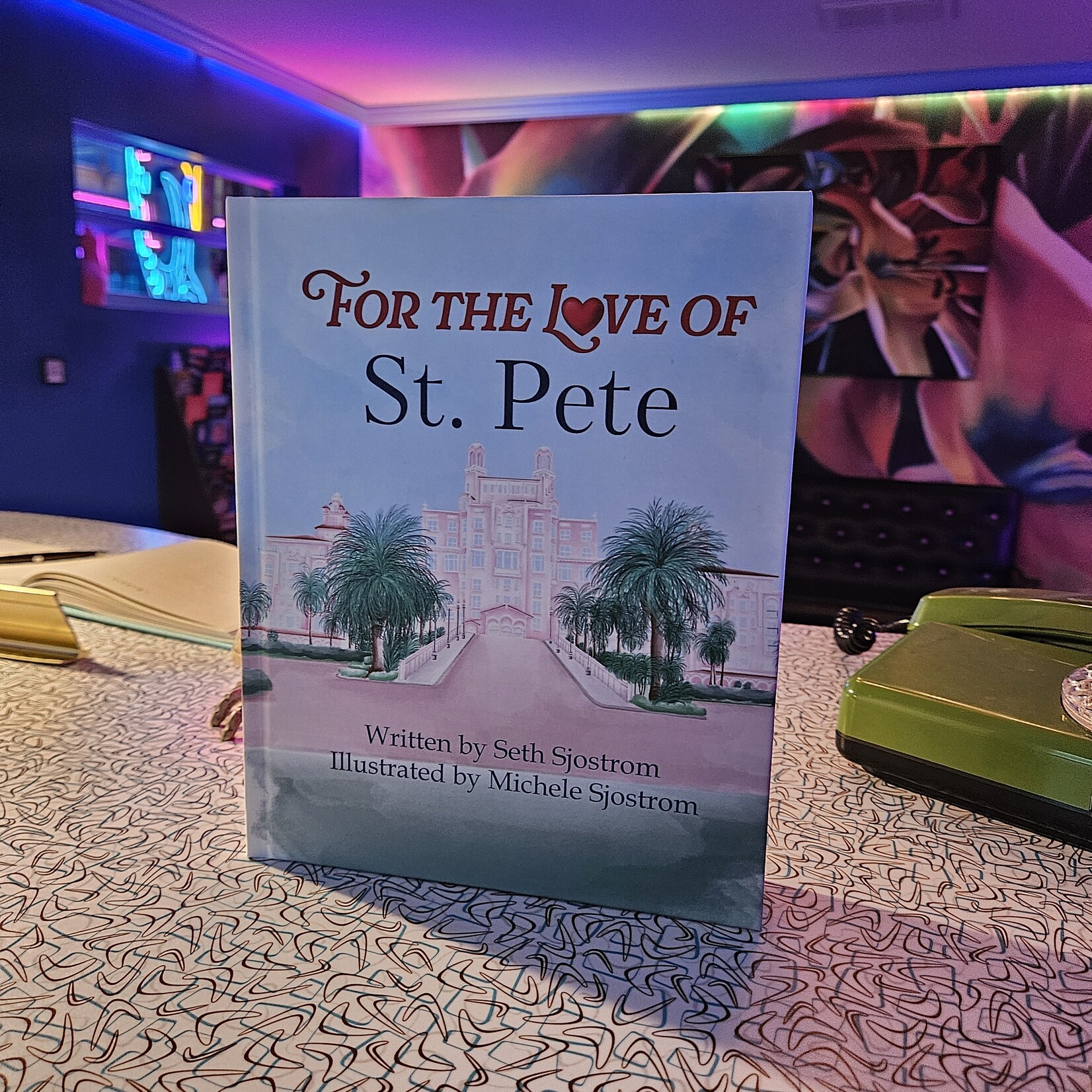 Sjostrom Sjostrom's "For the Love of St. Pete" Hardcover Book