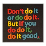 Chad Mize Chad Mize - Post Card - Do Do It Square