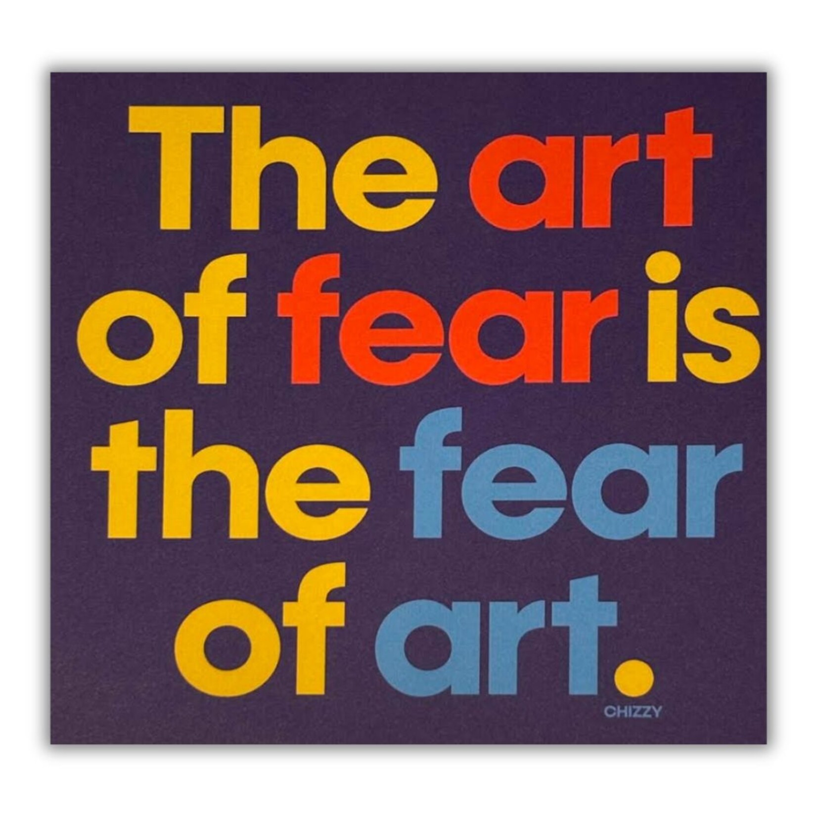 Chad Mize Chad Mize - Post Card - The Fear of Art Square