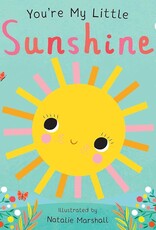 You’re My Little Sunshine Board Book