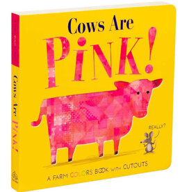 Cows Are Pink! Board Book
