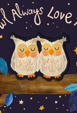 Owl Always Love You Board Book
