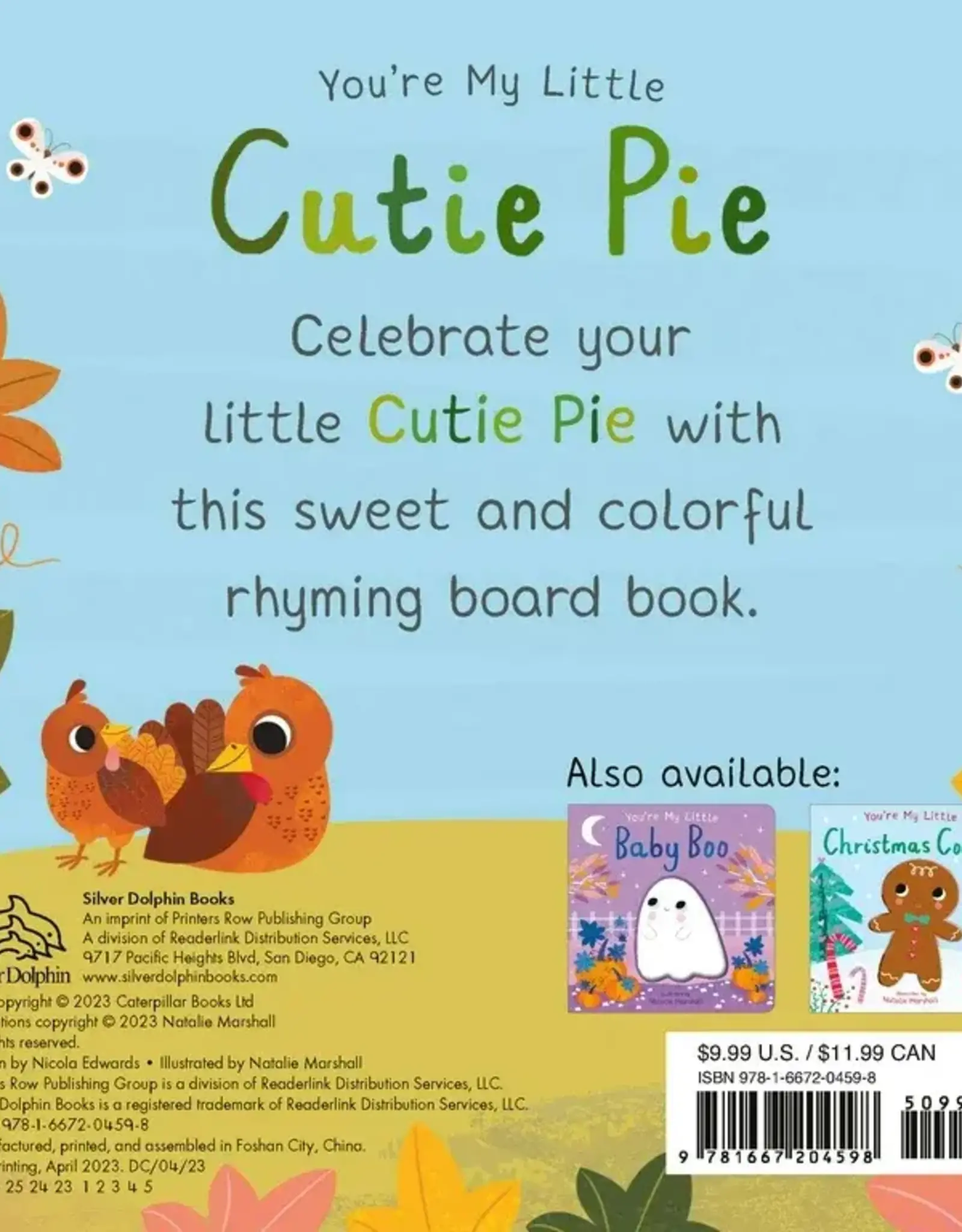 You’re My Little Cutie Pie Board Book