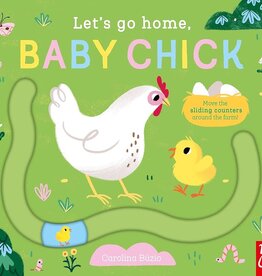 Let’s Go Home, Baby Chick Board Book