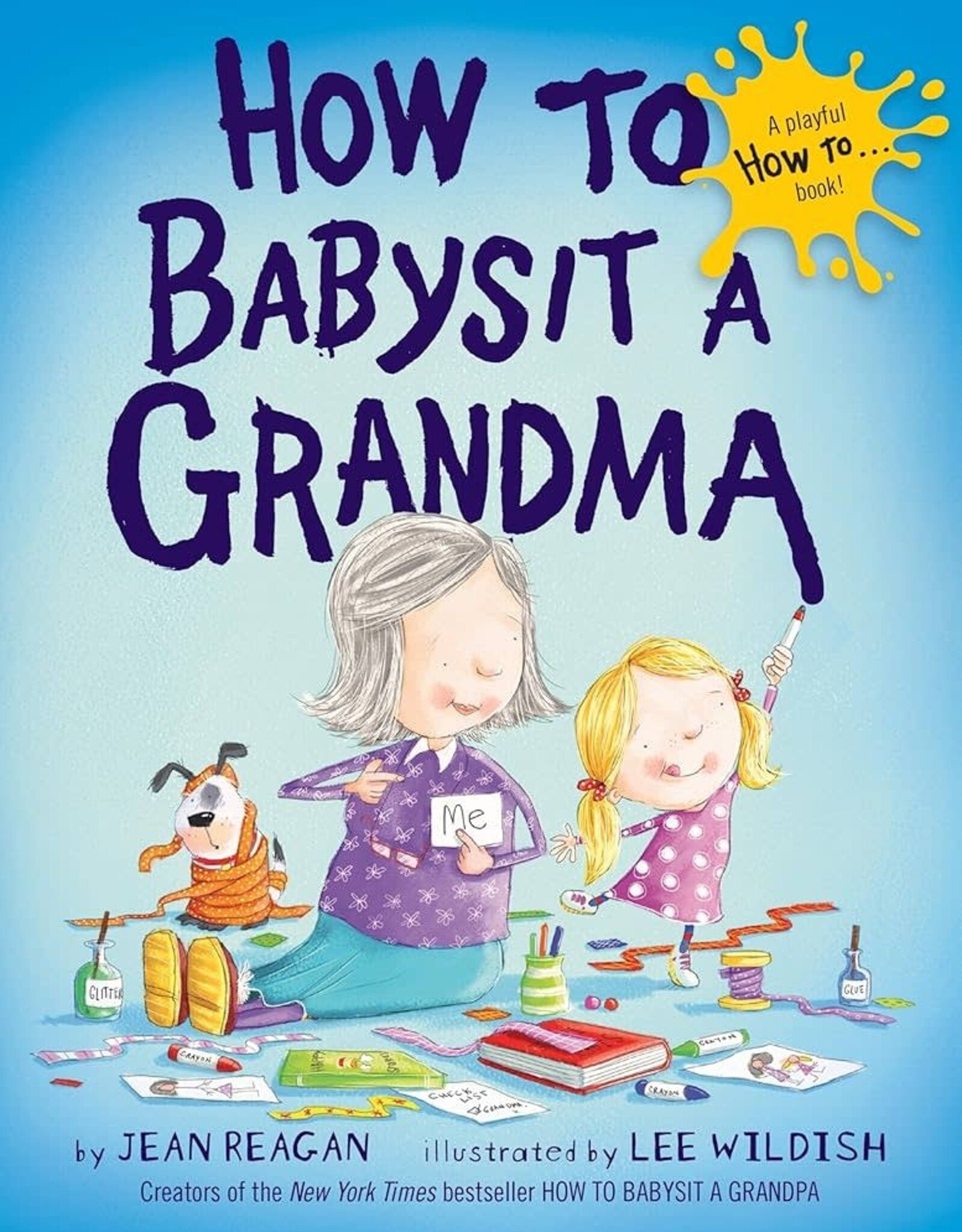 How to Babysit a Grandma Picture Book