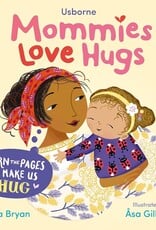Mommies Love Hugs Board Book