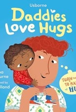 Daddies Love Hugs Board Book