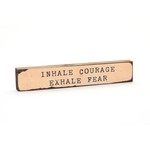Cedar Mountain Studios Inhale Courage Timber Bit - 11"