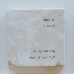 Cedar Mountain Studios What If I Fall Marble Coaster