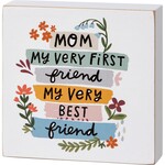 Primitives by Kathy Mom Best Friend Box Sign