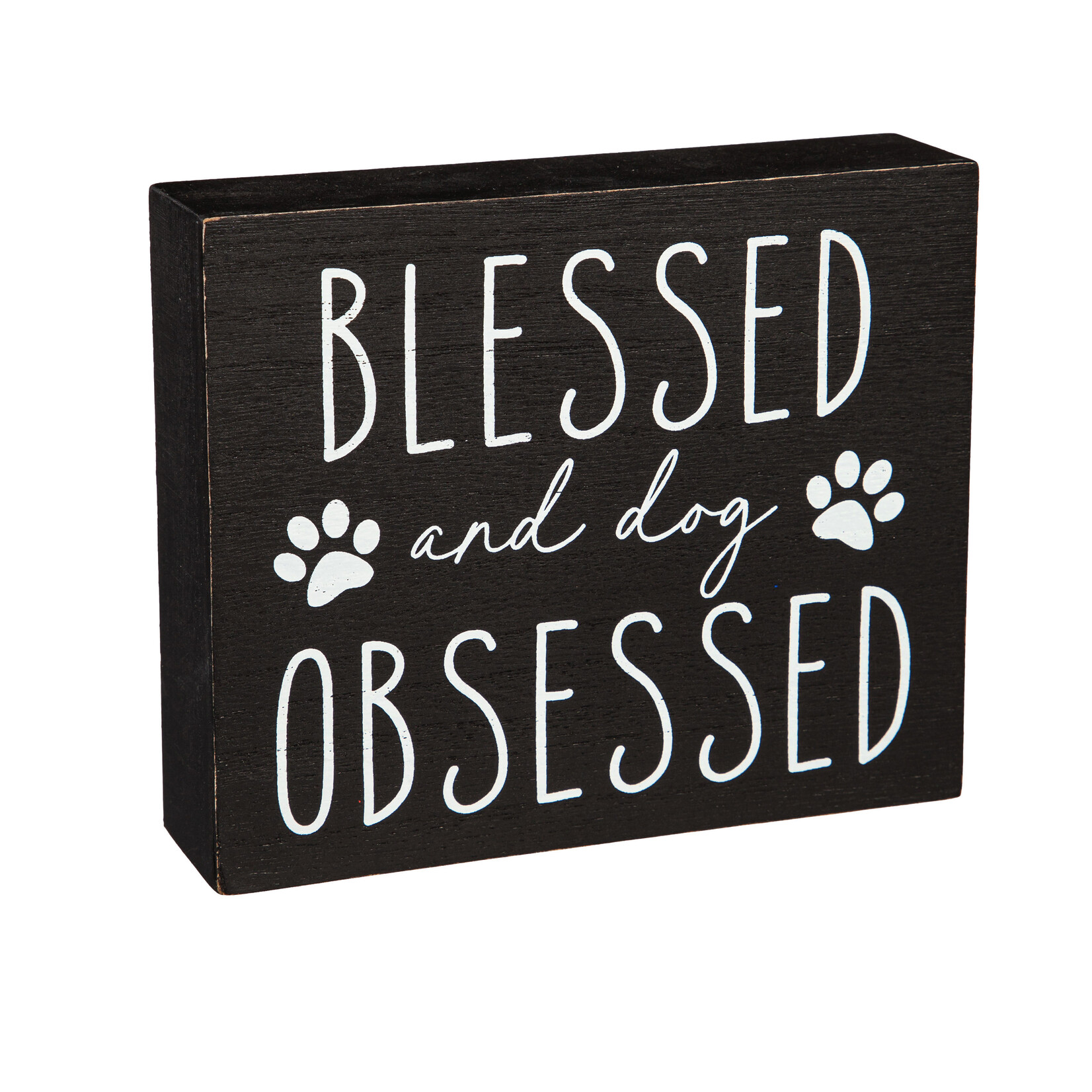 Evergreen Dog Obsessed Wood Sign