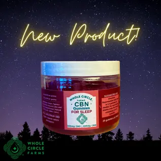 Whole Circle Farms WCF - Gummies 30 ct Sleep, 20mg CBD, 10mg CBN, VEGAN