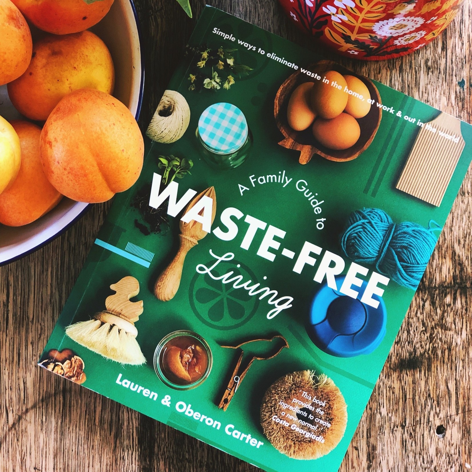 A Family Guide Of Waste Free Living