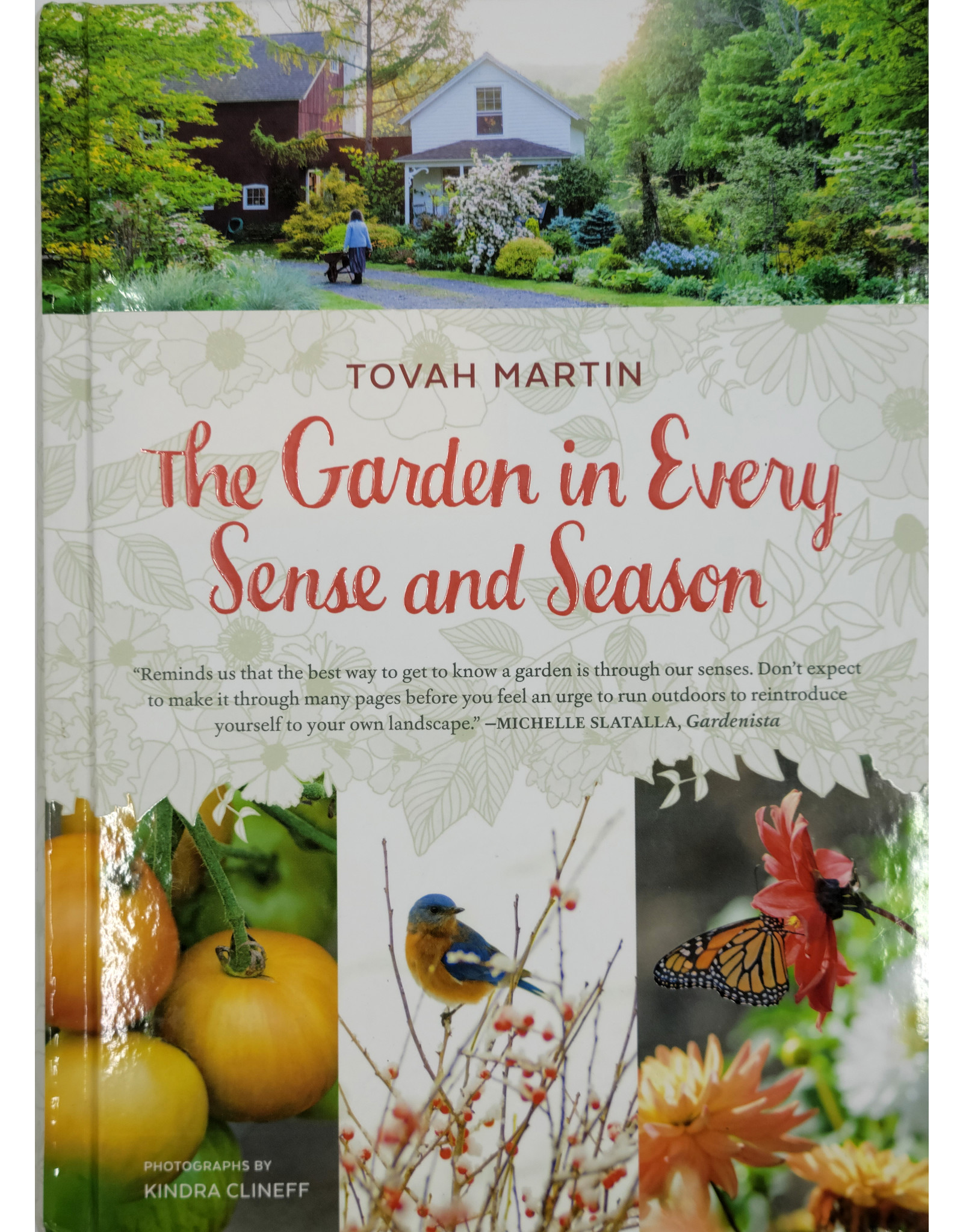 The Garden in Every Sense and Season
