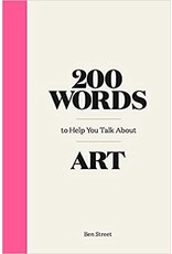 200 Words to Talk About Art