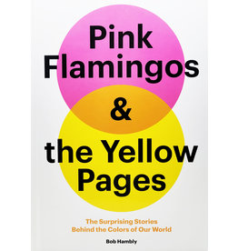 Pink Flamingos & the Yellow Pages
