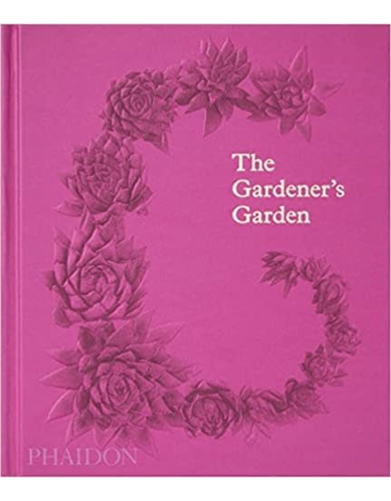 Hachette Book Group The Gardener's Garden