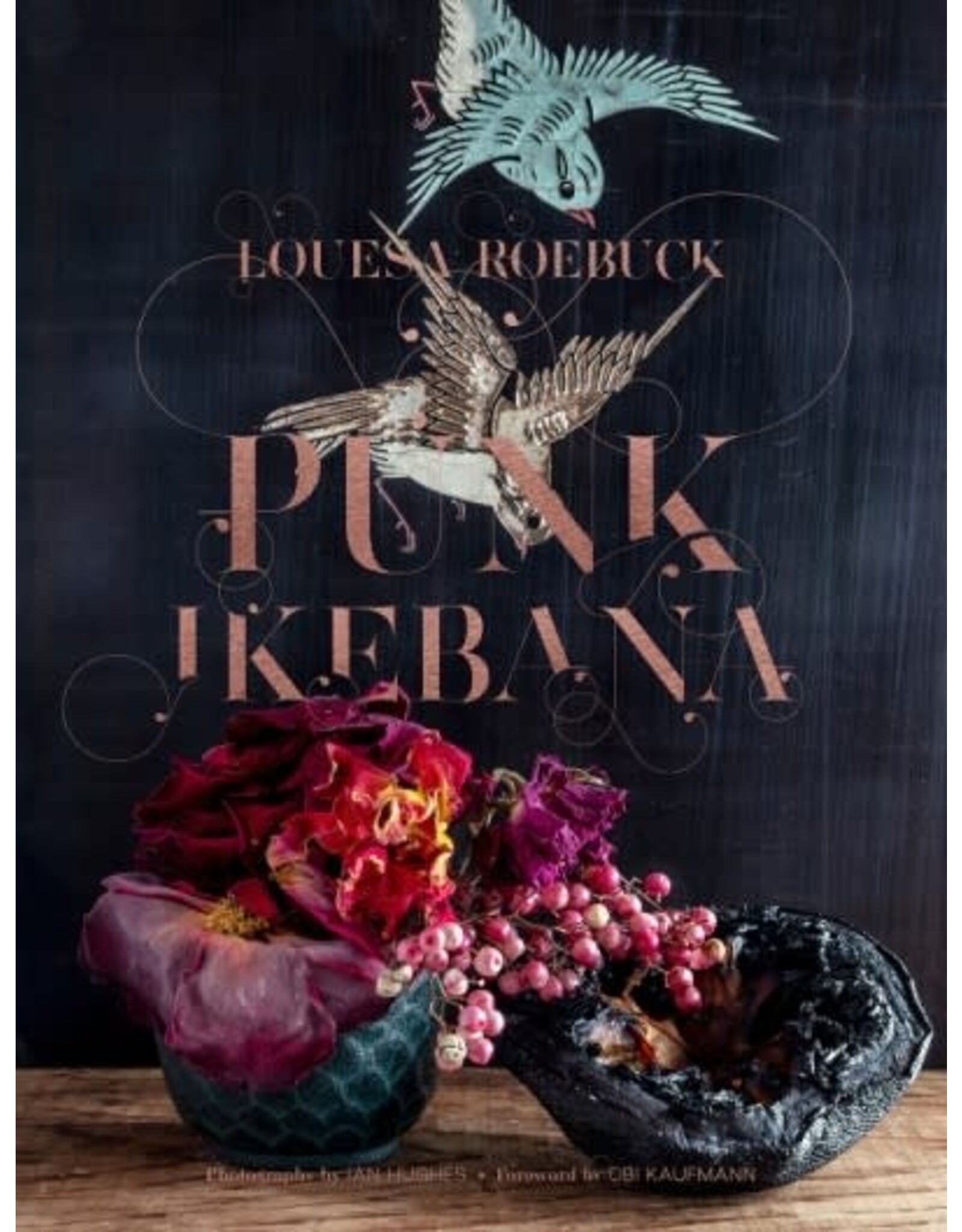 Hachette Book Group Punk Ikebana