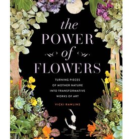 Hachette Book Group The Power of Flowers