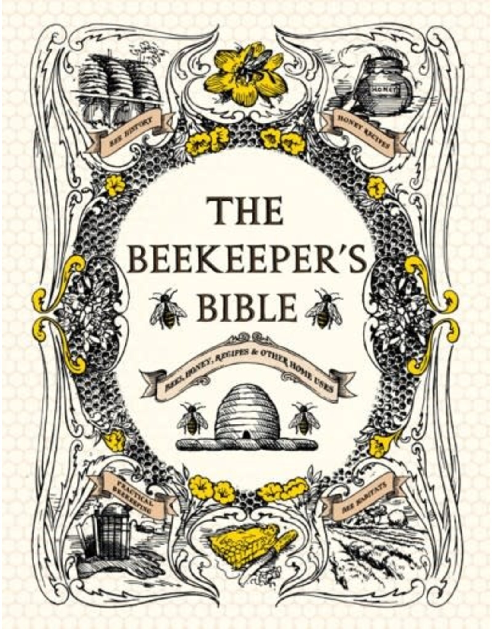 Hachette Book Group The Beekeeper's Bible