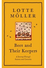 Hachette Book Group Bees and Their Keepers