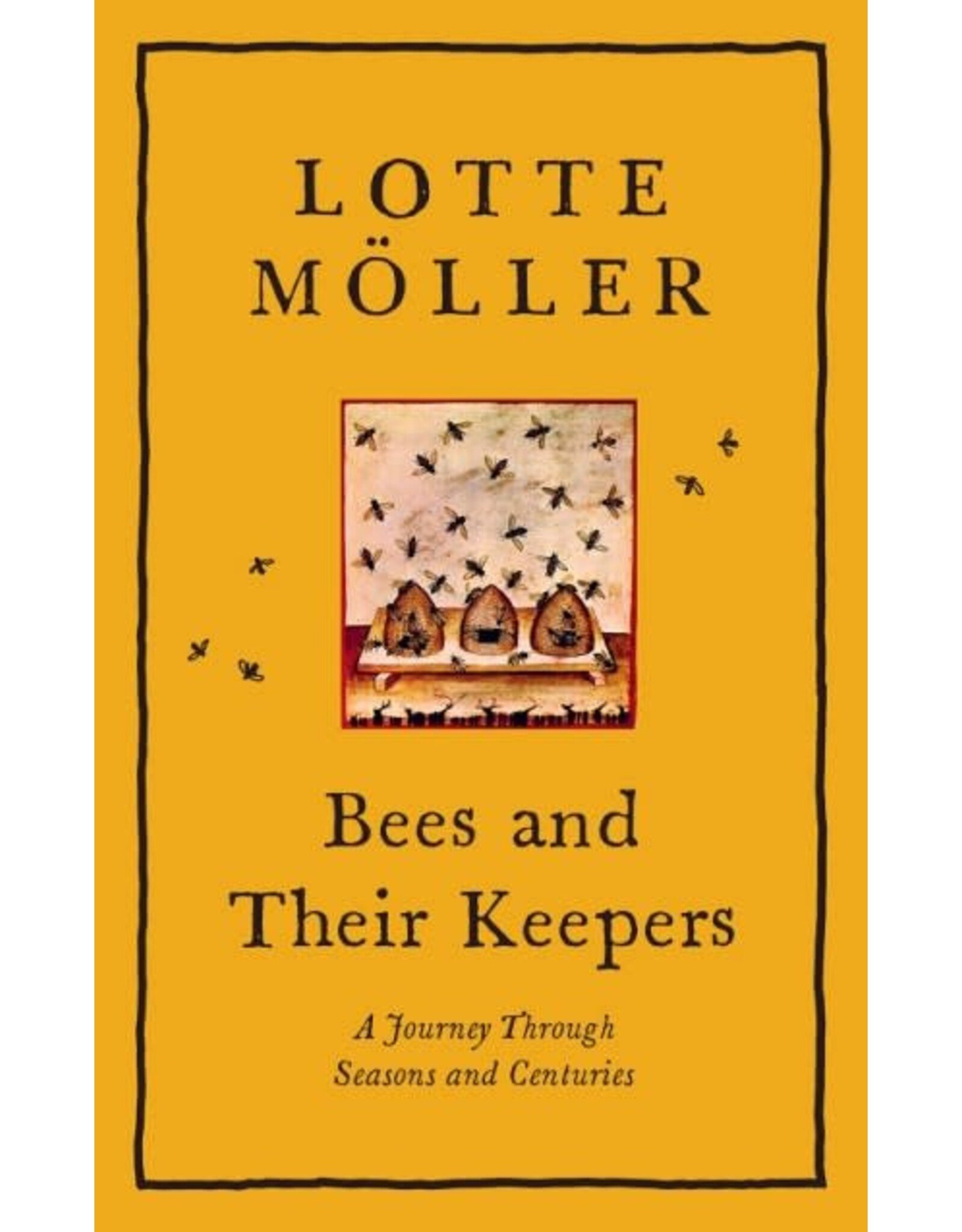 Hachette Book Group Bees and Their Keepers