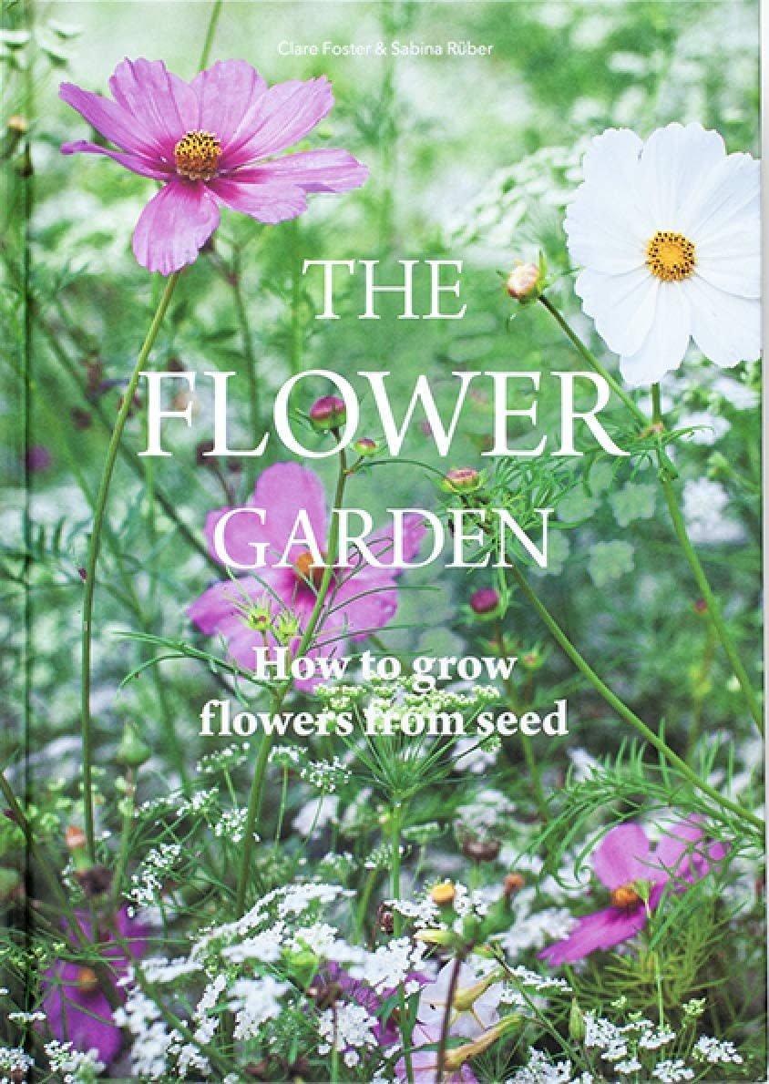 The Flower Garden How to Grow Flowers From Seed Cheekwood