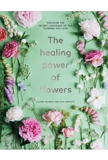 The Healing Power of Flowers