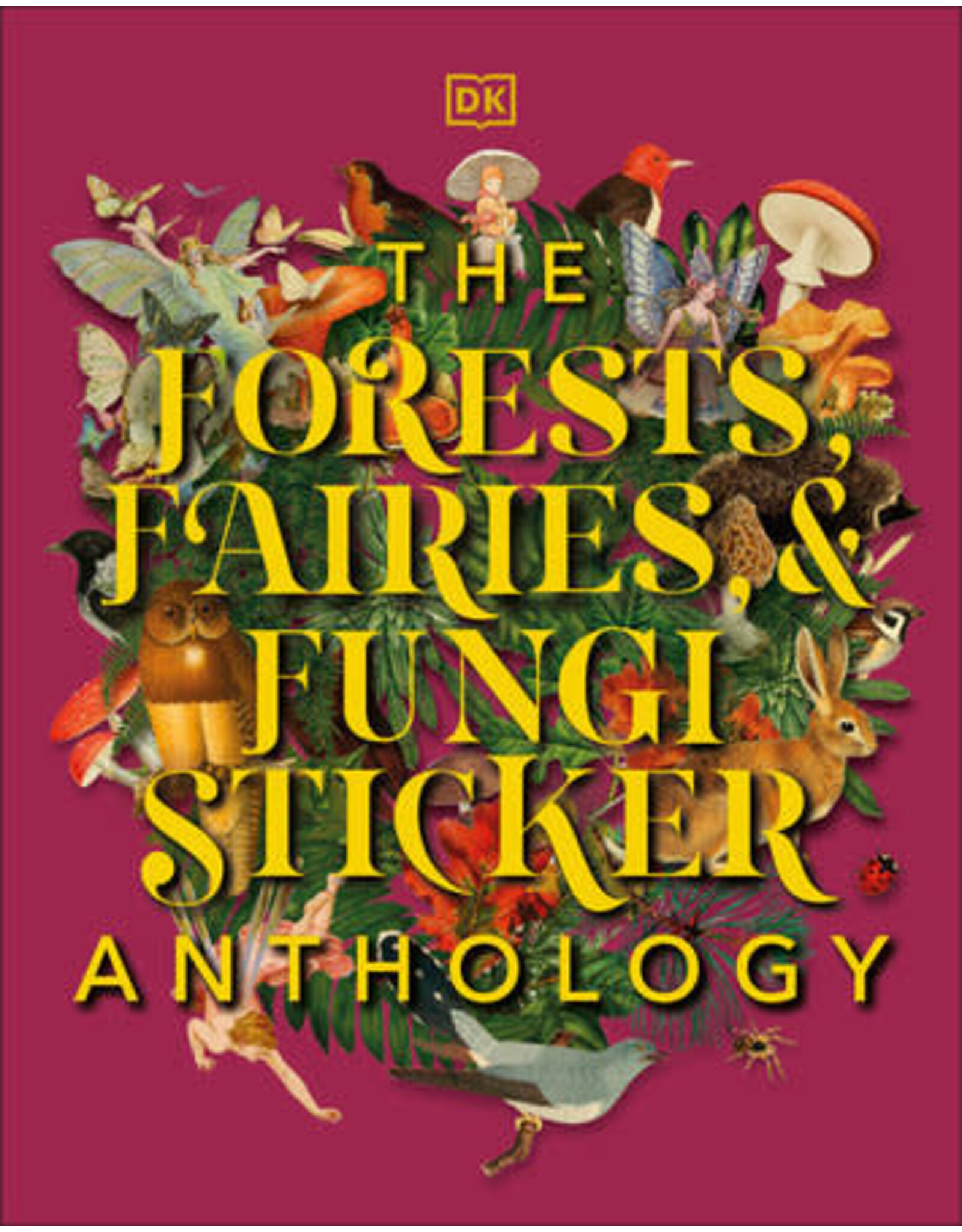 The Forest Fairies Fungi Sticker Book