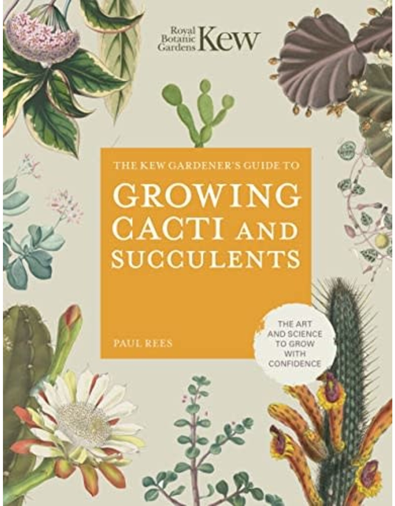 Hachette Book Group Kew Guide to Growing Cacti